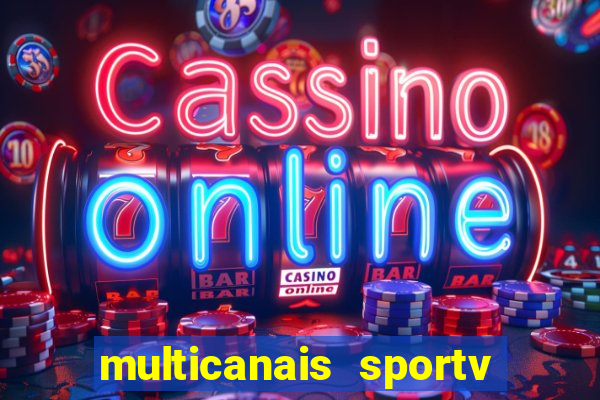 multicanais sportv 2 ao vivo